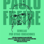 PAULO FREIRE Semillas por otras educaciones